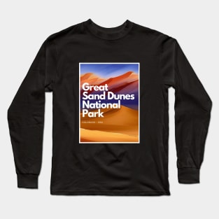 Great Sand Dunes National Park hike Colorado United States Long Sleeve T-Shirt